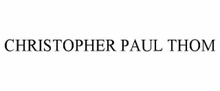 christopher paul thom