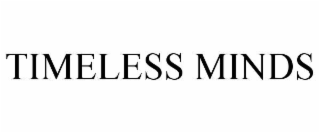 timeless minds