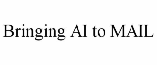 bringing ai to mail