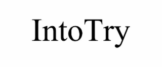 intotry