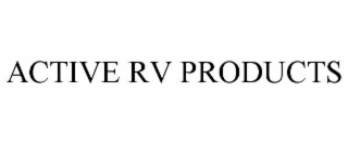 active rv products