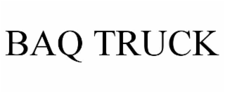 baq truck