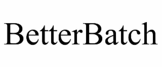 betterbatch