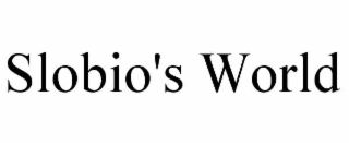slobio's world