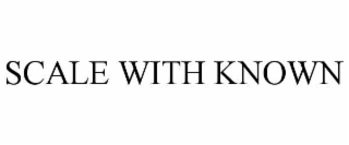 scale with known