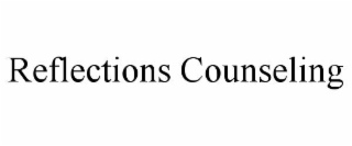 reflections counseling