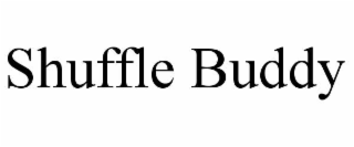 shuffle buddy