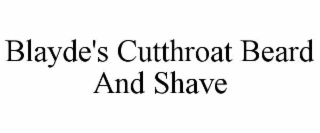 blayde's cutthroat beard and shave