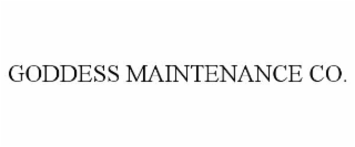 goddess maintenance co.
