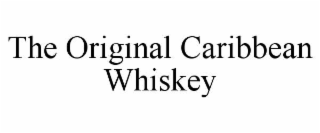 the original caribbean whiskey