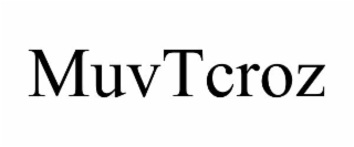 muvtcroz