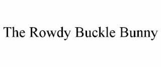 the rowdy buckle bunny