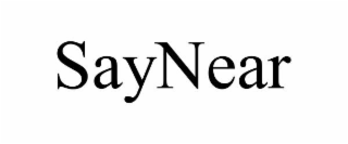 saynear