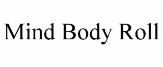 mind body roll