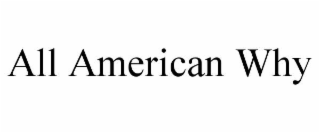 all american why