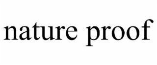 nature proof