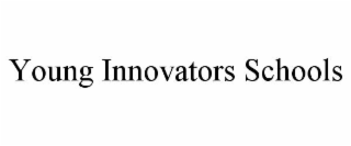 young innovators schools