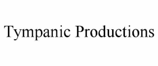 tympanic productions