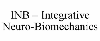 inb – integrative neuro-biomechanics