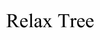 relax tree