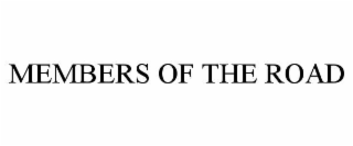 members of the road