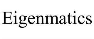 eigenmatics