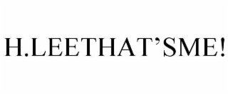 h.leethat’sme!