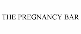 the pregnancy bar
