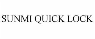 sunmi quick lock