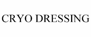 cryo dressing
