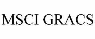 msci gracs