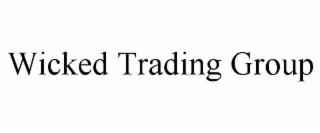 wicked trading group