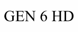 gen 6 hd