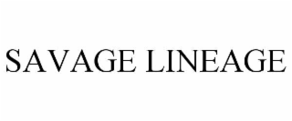 savage lineage