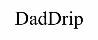 daddrip
