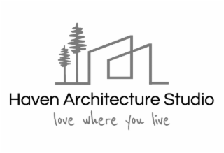 haven architecture studio love where you live
