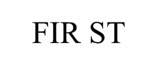 fir st