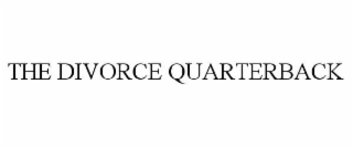 the divorce quarterback