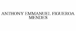 anthony emmanuel figueroa mendes