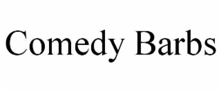 comedy barbs