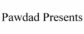 pawdad presents