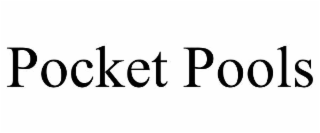 pocket pools
