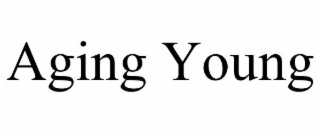 aging young