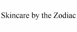 skincare by the zodiac