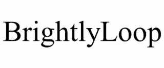 brightlyloop