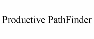 productive pathfinder