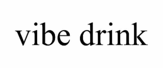 vibe drink