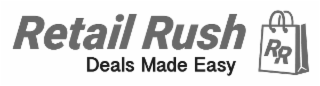 rush deals made easy retail rr