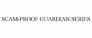 scam-proof guardian series
