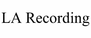 la recording